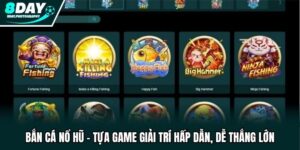 Bắn Cá Nổ Hũ - Tựa Game Giải trí Hấp Dẫn, Dễ Thắng Lớn